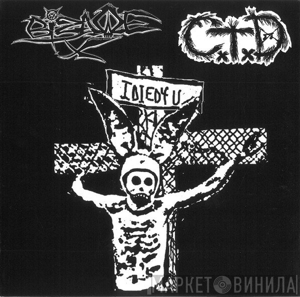 Bizarre X, CxTxD - Bizarre X / CxTxD