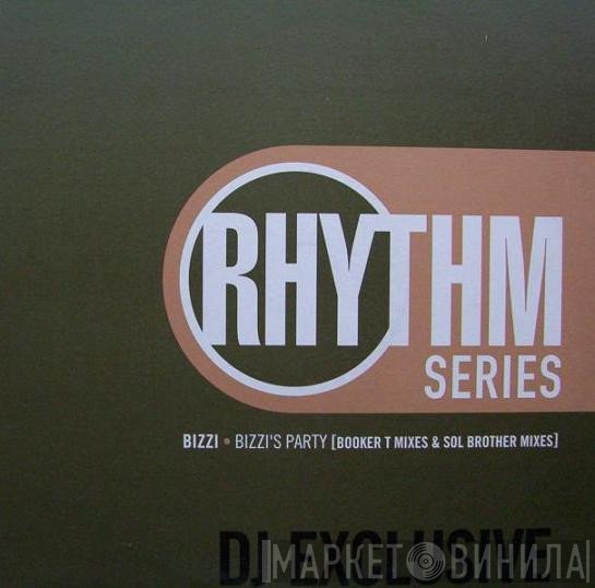 Bizzi - Bizzi's Party (Booker T Mixes & Sol Brother Mixes)