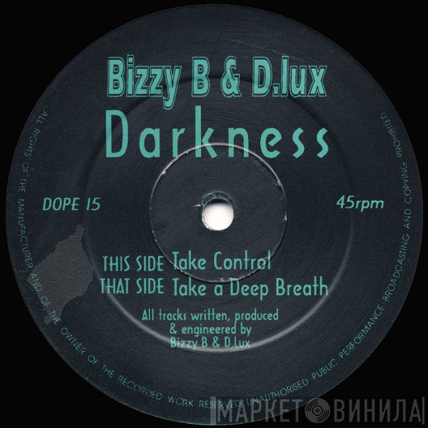 Bizzy B & DJ D Lux  - Darkness