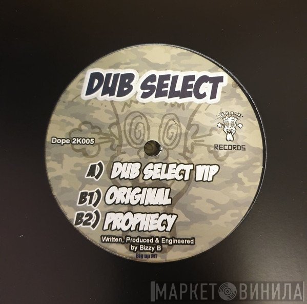 Bizzy B  - Dub Select
