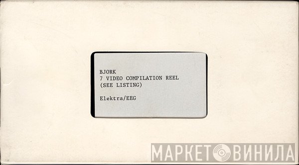 Björk  - 7 Video Compilation Reel