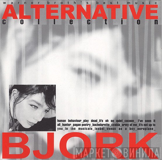 Björk  - Alternative Collection