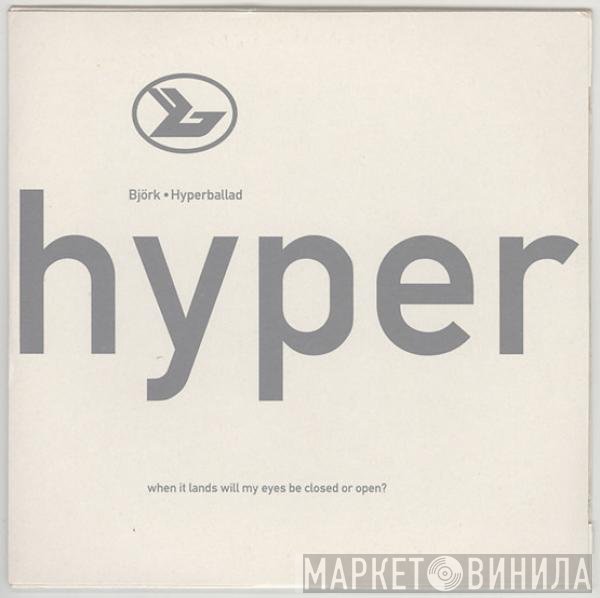 Björk  - Hyperballad