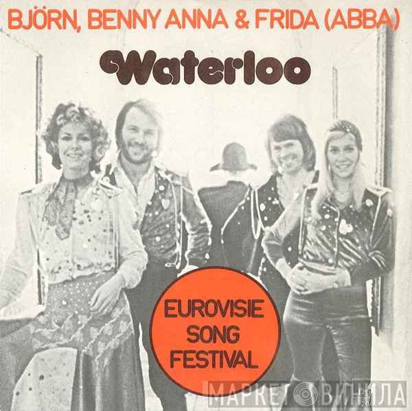 Björn & Benny, Agnetha & Anni-Frid, ABBA  - Waterloo