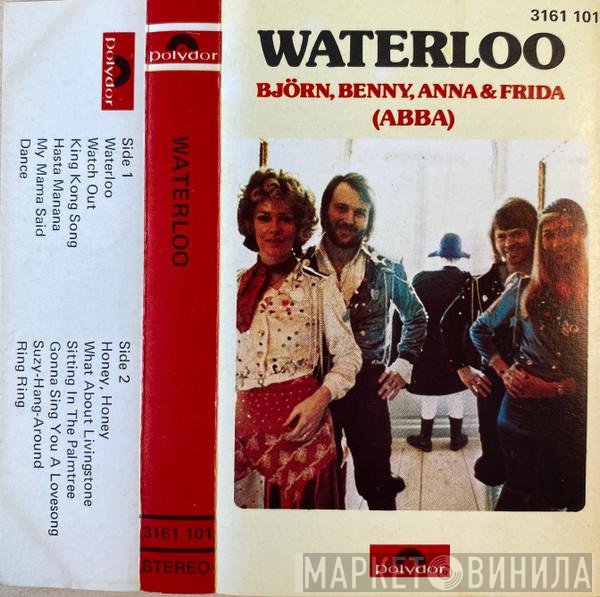 Björn & Benny, Agnetha & Anni-Frid, ABBA  - Waterloo