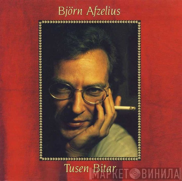 Björn Afzelius  - Tusen Bitar