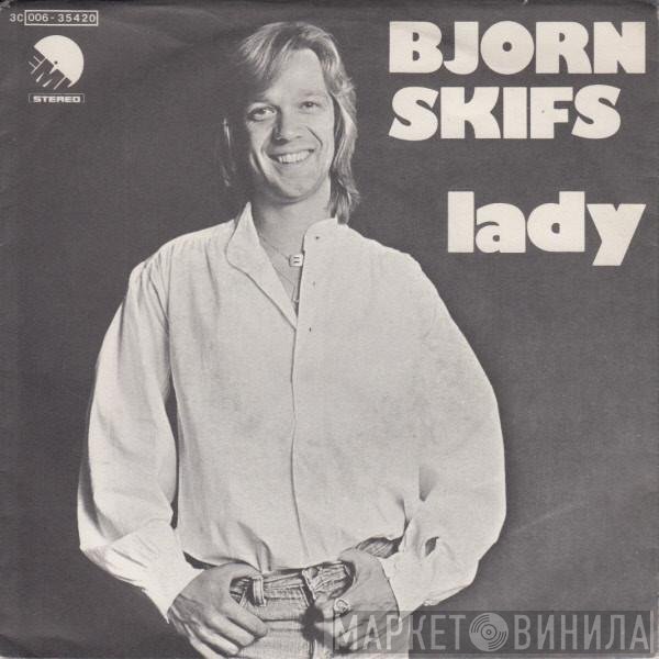 Björn Skifs  - Lady