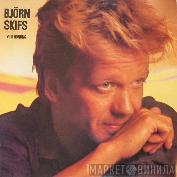 Björn Skifs  - Vild Honung