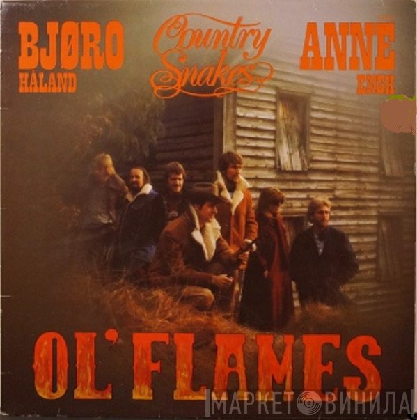 Bjøro Håland, Country Snakes , Gjest: Anne Engh  - Ol' Flames
