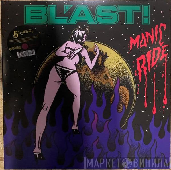 Bl'ast  - Manic Ride