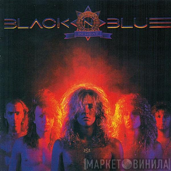 Black 'N Blue  - In Heat