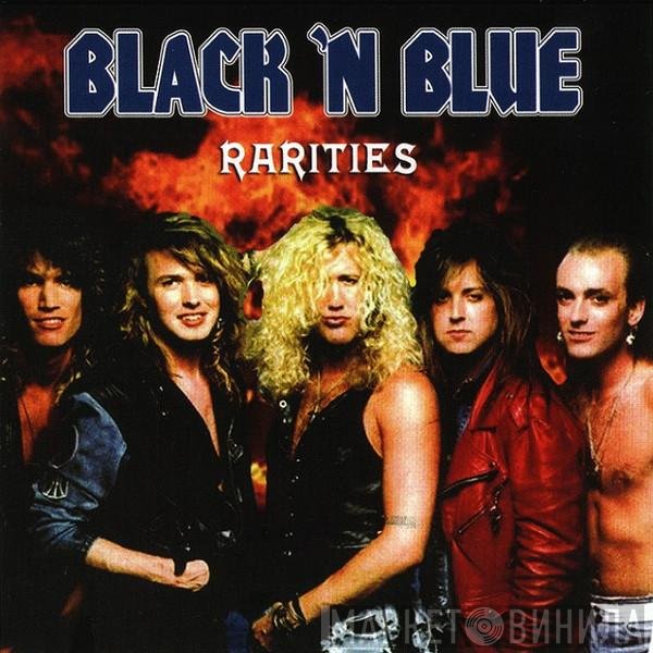 Black 'N Blue  - Rarities
