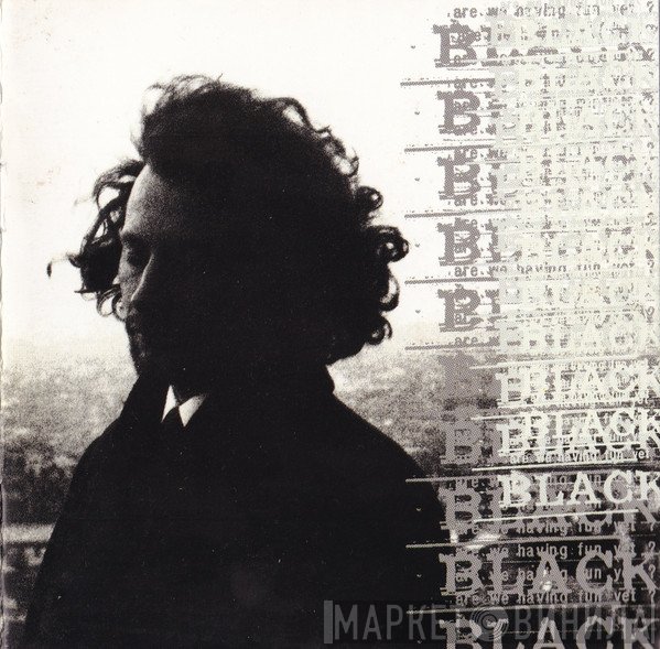 Black  - Are We Having Fun Yet?