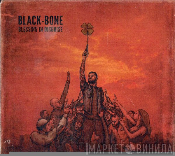 Black-Bone - Blessing In Disguise