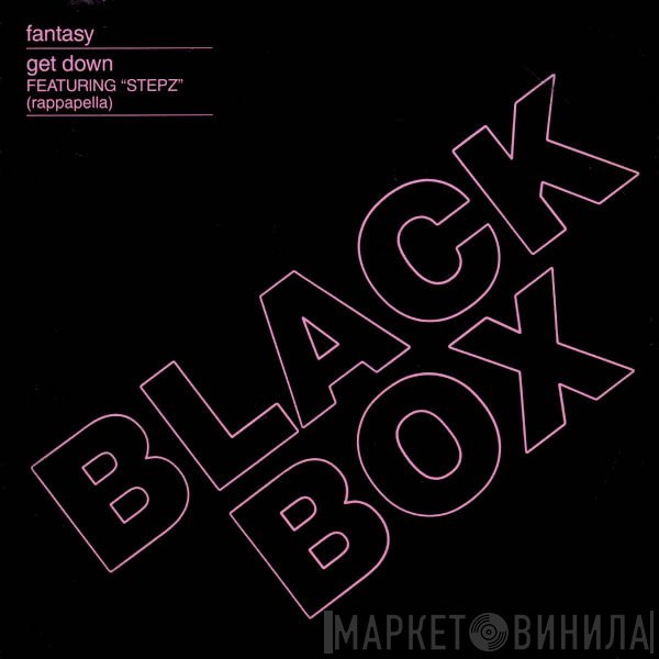 Black Box  - Fantasy / Get Down (Rappapella)