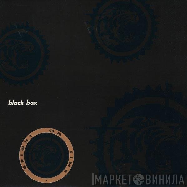 Black Box - Bright On Time