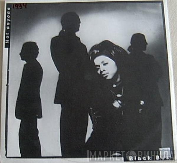 Black Box - Not Anyone