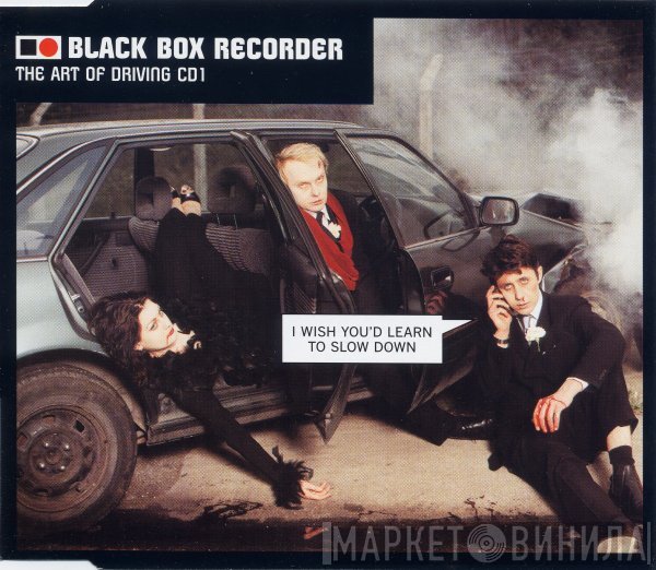 Black Box Recorder - The Art Of Driving