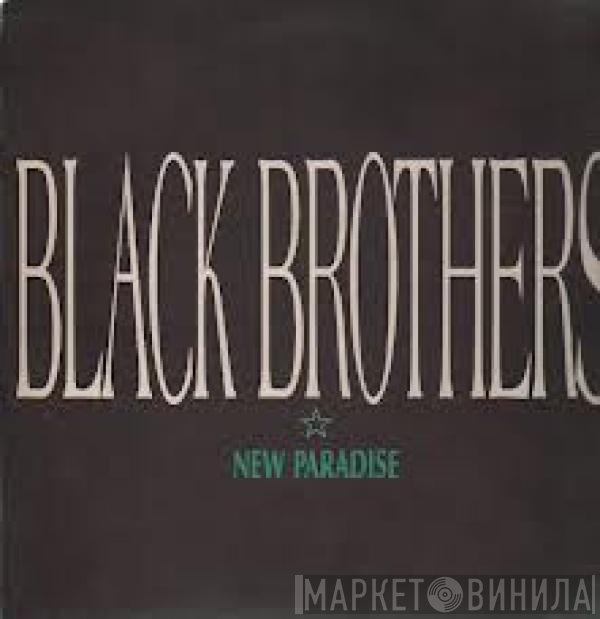 Black Brothers  - New Paradise