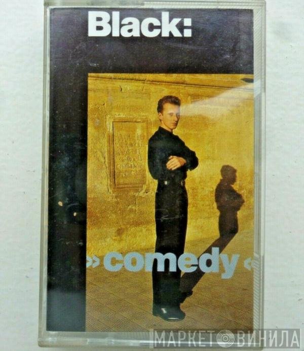 Black   - Comedy