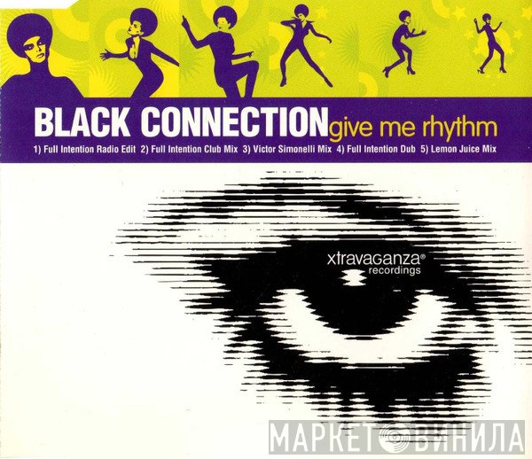 Black Connection - Give Me Rhythm