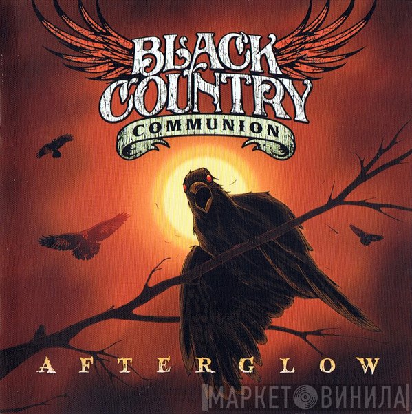 Black Country Communion - Afterglow