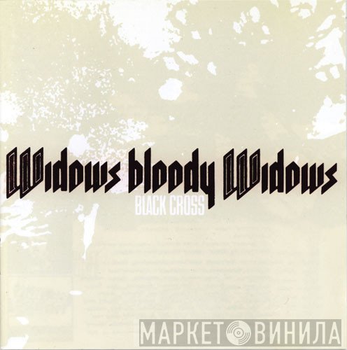 Black Cross - Widows Bloody Widows