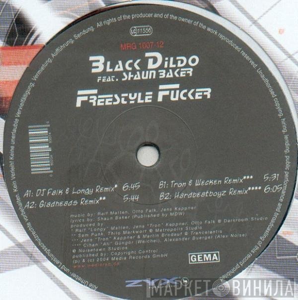 Black Dildo Feat. Shaun Baker  - Freestyle Fucker
