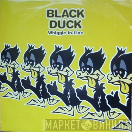 Black Duck - Whiggle In Line