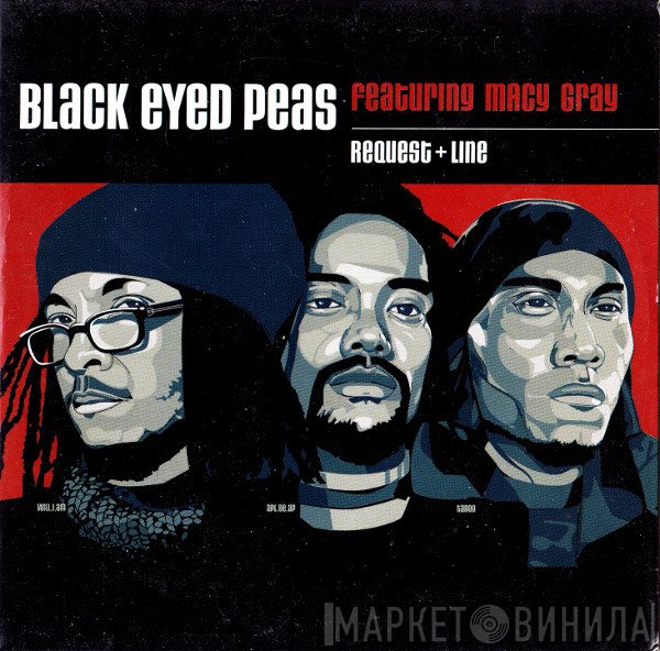 Black Eyed Peas Featuring Macy Gray  - Request + Line