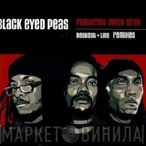 Black Eyed Peas Featuring Macy Gray  - Request Line