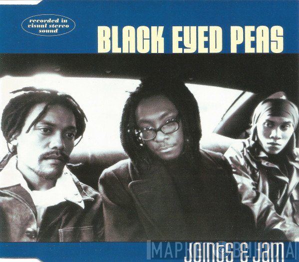 Black Eyed Peas  - Joints & Jam