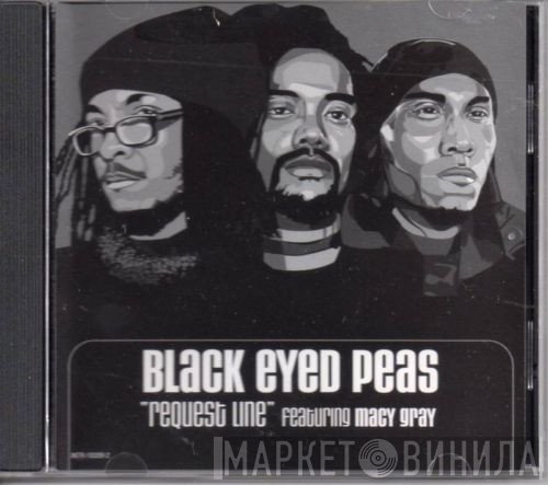 Black Eyed Peas  - Request Line