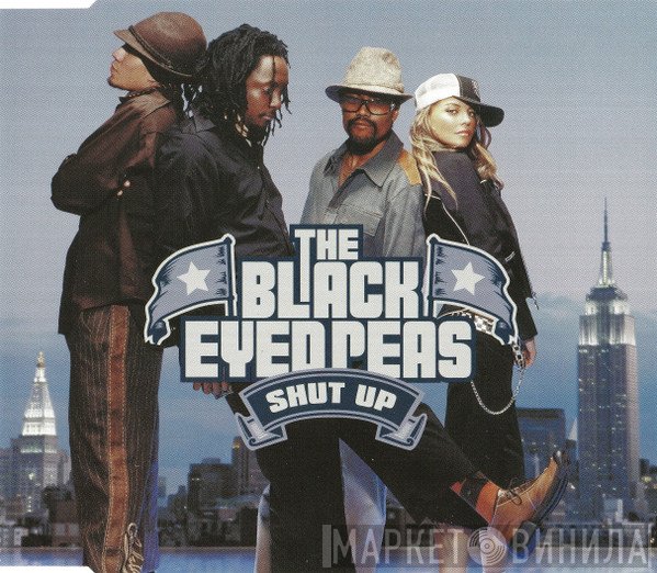 Black Eyed Peas - Shut Up