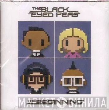 Black Eyed Peas  - The Beginning