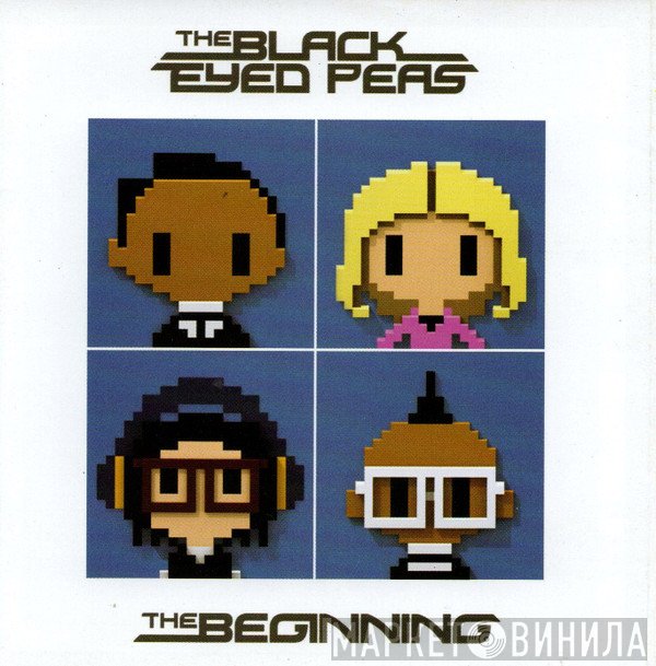 Black Eyed Peas  - The Beginning