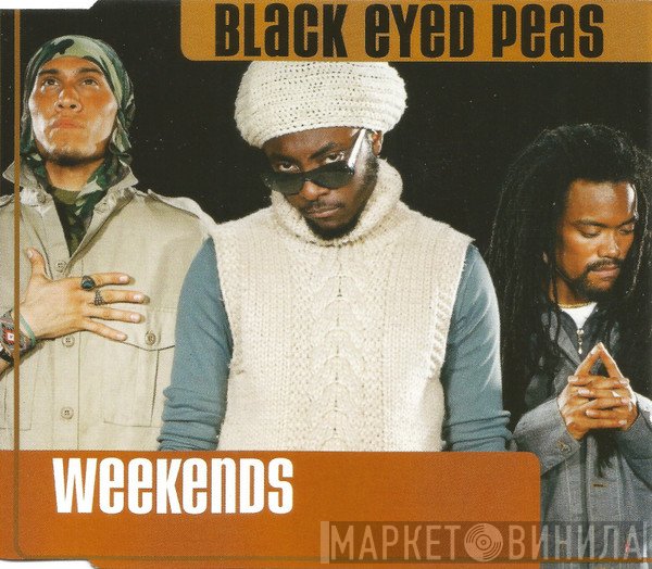 Black Eyed Peas  - Weekends
