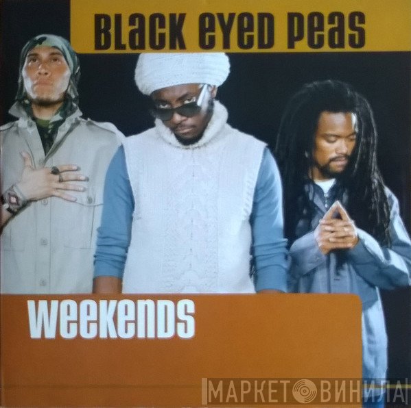 Black Eyed Peas  - Weekends