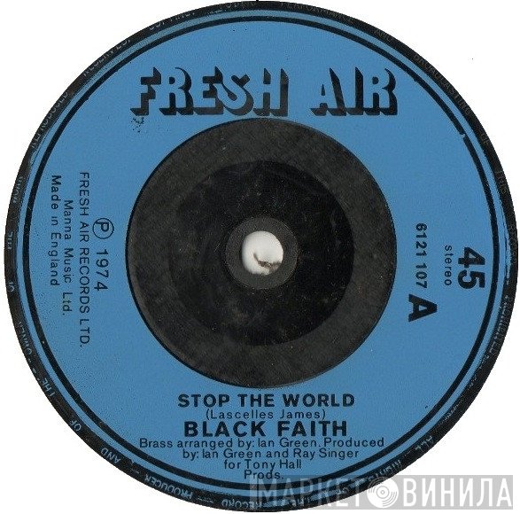 Black Faith  - Stop The World
