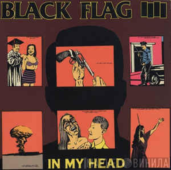 Black Flag  - In My Head