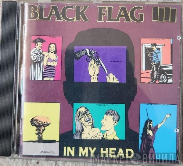 Black Flag  - In My Head