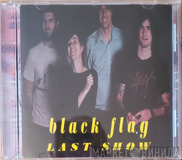 Black Flag  - Last Show
