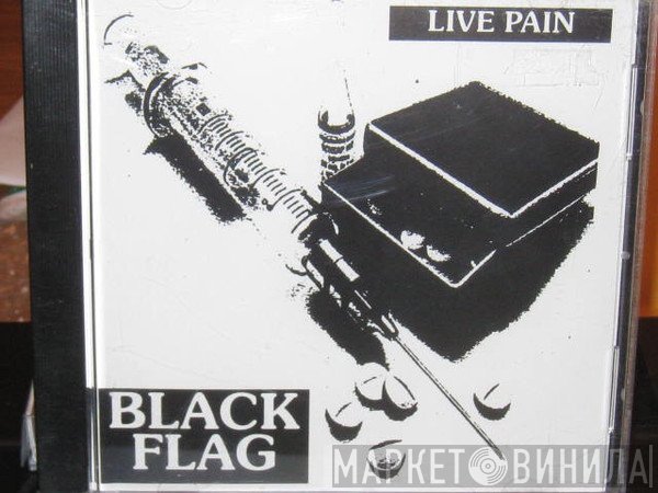 Black Flag  - Live Pain