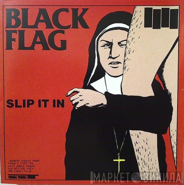 Black Flag  - Slip It In