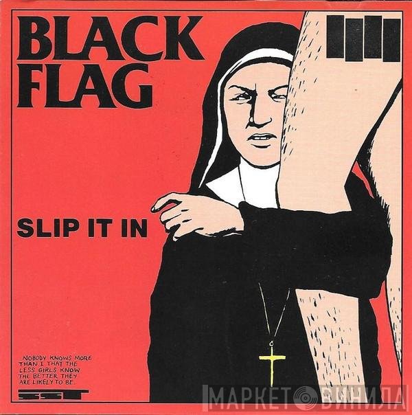 Black Flag  - Slip It In
