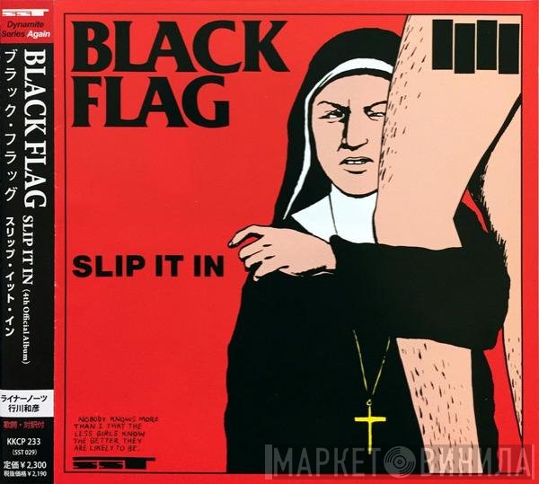 Black Flag  - Slip It In