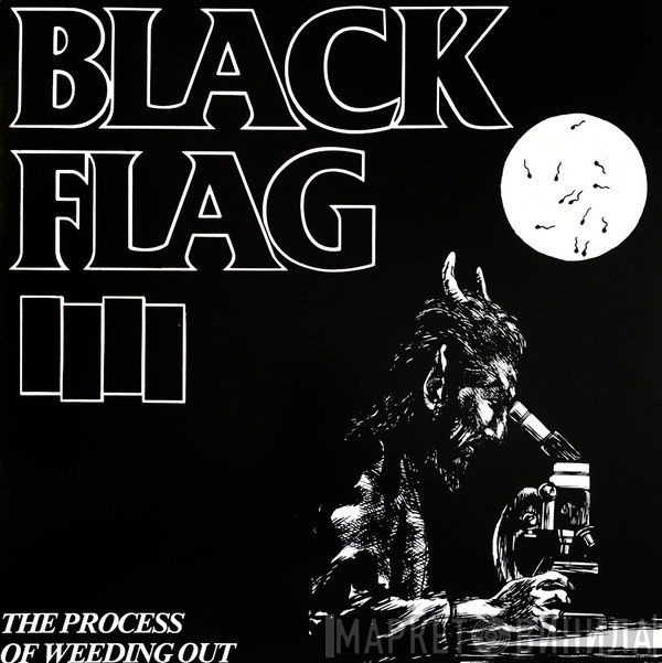 Black Flag - The Process Of Weeding Out
