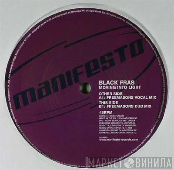 Black Fras - Moving Into Light