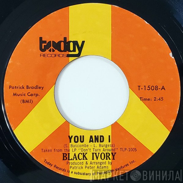 Black Ivory  - You And I