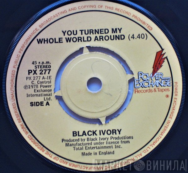 Black Ivory - You Turned My Whole World Around